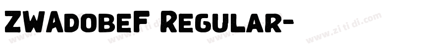 ZWAdobeF Regular字体转换 ZWAdobeF Regular字体转换